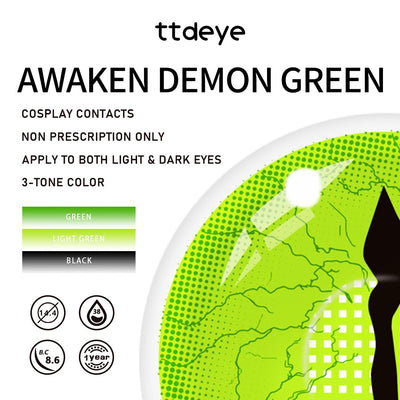 TTDeye Awaken Demon Green Style | 1 Year