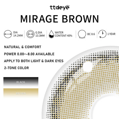 TTDeye Mirage Brown | 1 Year