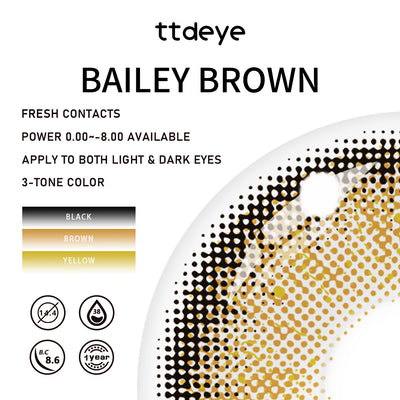 TTDeye Bailey Brown | 1 Year