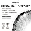 TTDeye Crystal Ball Deep Grey | 1 Year