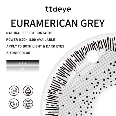 TTDeye Euramerican Grey | 1 Year